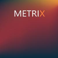 Metrix