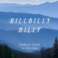 Hillbilly Billy (feat. Colin Linden)