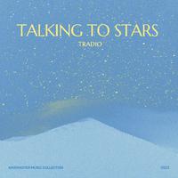 Talking to Stars, KineMaster Music Collection