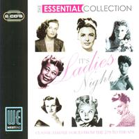 Its Ladies Night: The Essential Collection (Digitally Remastered)