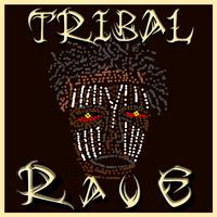 Tribal Rave