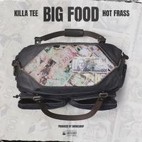 BIG FOOD (feat. Hot Frass) [Radio Edit]