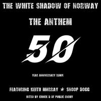 The Anthem (50th. Anniversary) [Remix]