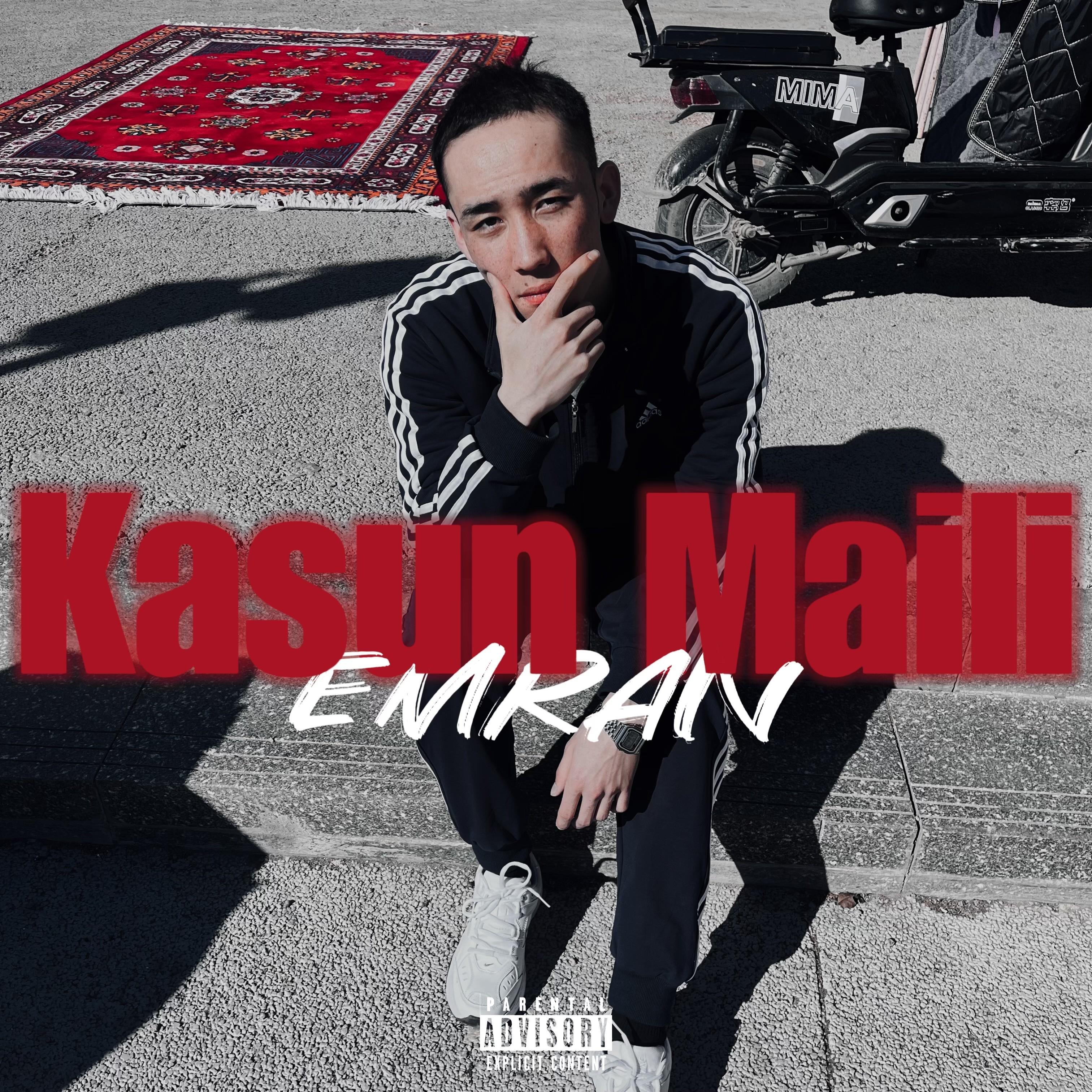 Kasun maili（PROD BY MEGA）