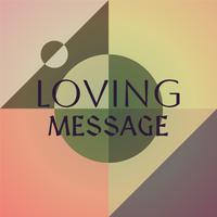 Loving Message