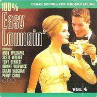 100% Easy Loungin' Vol. 4