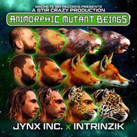 Animorphic Mutant Beings (feat. Intrinzik)