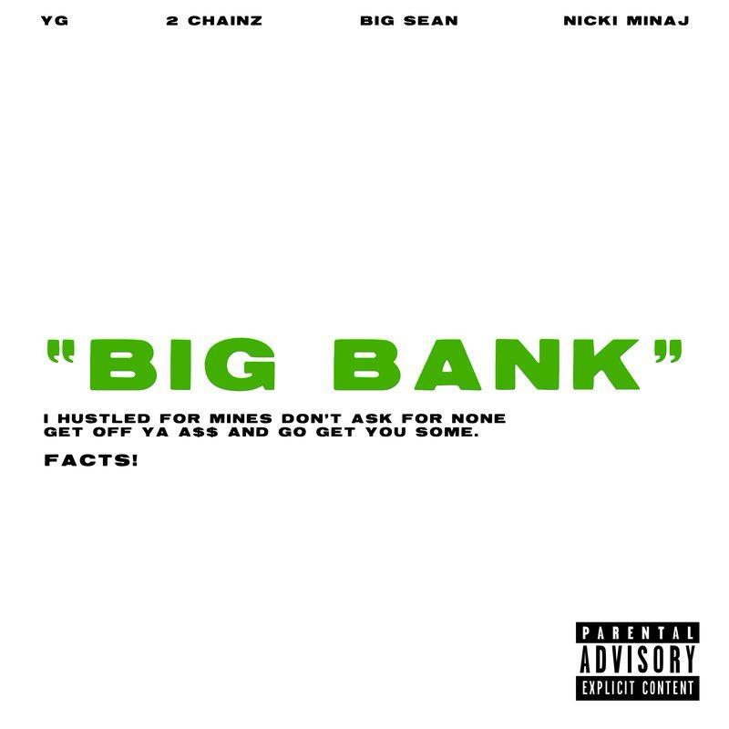 BIG BANK ¥$