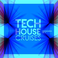 Tech House Cruises, Vol. 4