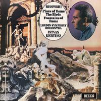 Respighi: Pines of Rome; The Birds; Fountains of Rome