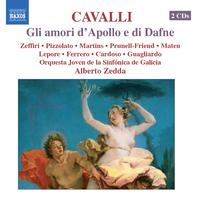 CAVALLI: Gli amori d'Apollo e di Dafne