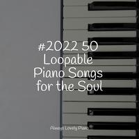 50 Summer Piano Songs for Complete Relaxation