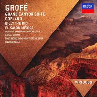 Grofé : Grand Canyon Suite; Copland - Billy the Kid