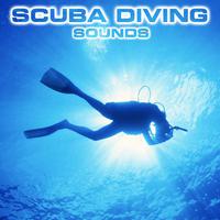 Scuba Diving Sounds (feat. White Noise Sounds For Sleep, National Geographic Nature Sounds, Water Soundscapes FX, Soothing Sounds, Soothing Baby Sounds & Nature Sounds New Age)