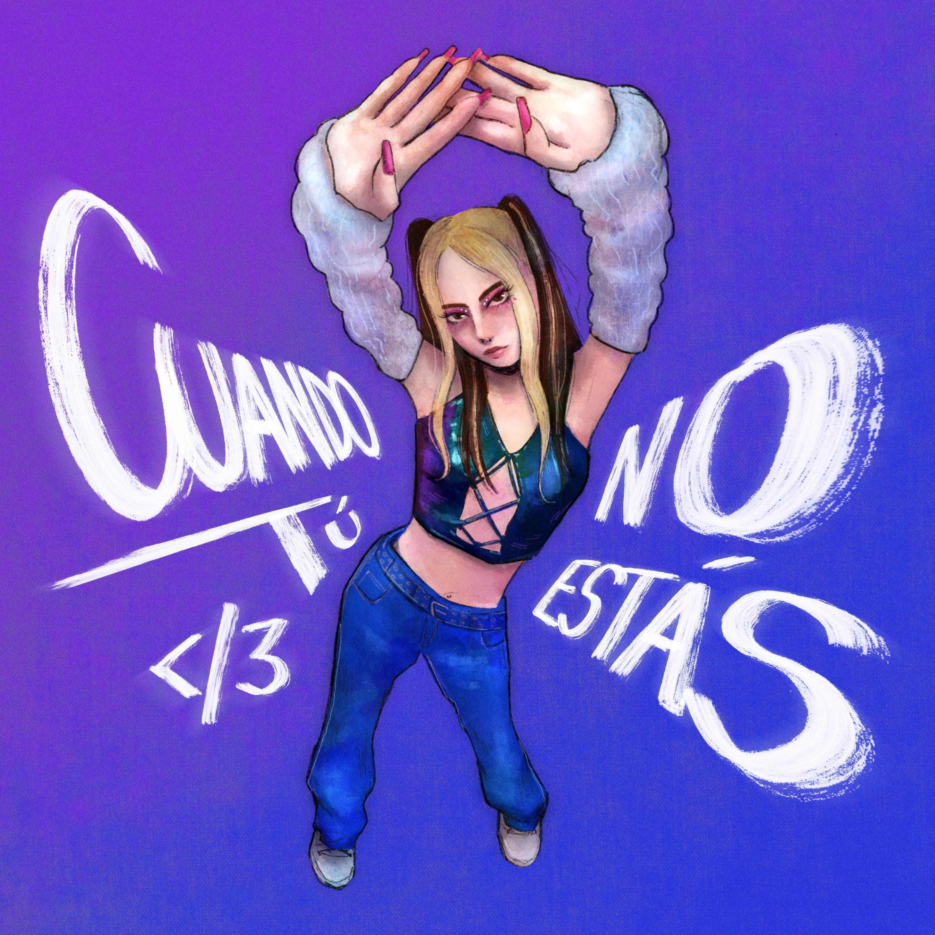 Cuando Tú No Estás </3 (feat. Nightclub20xx)