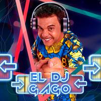 El DJ Gago