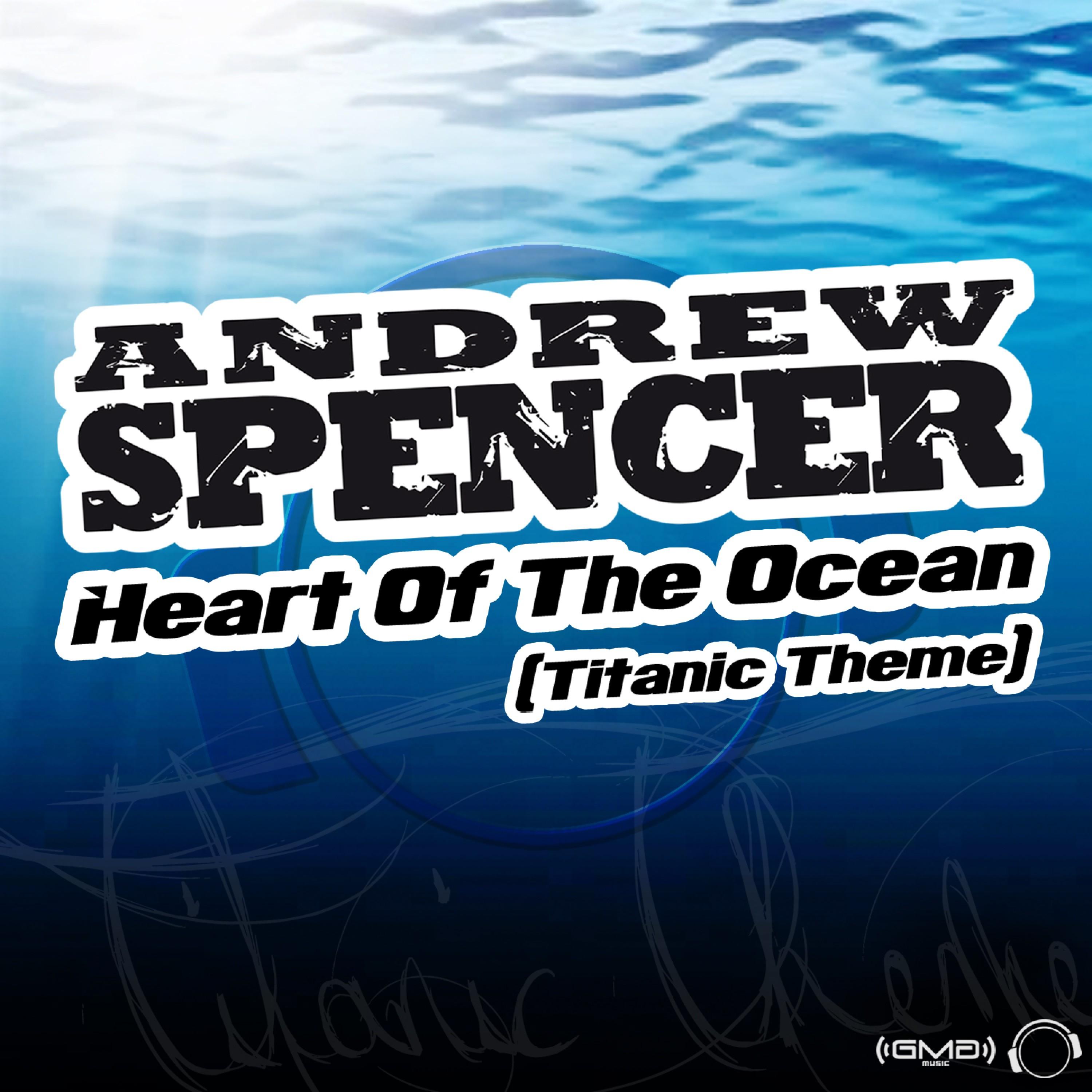 Heart of the Ocean (Titanic Theme) (Intro Extended Mix)