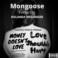 Can't Live With Or Without (feat. Rolanda Wessinger)