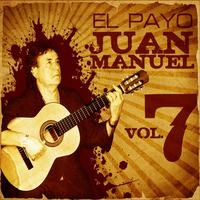 El Payo Juan Manuel Vol. 7