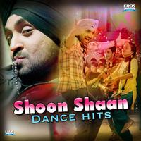 Shoon Shaan Dance Hits