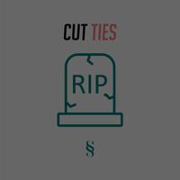 Cut Ties