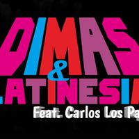 Dimas & Latinesia
