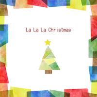 La La La Christmas (feat. 孔井嘉乃)