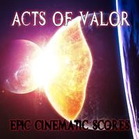 Acts of Valor: Epic Cinematic Scores