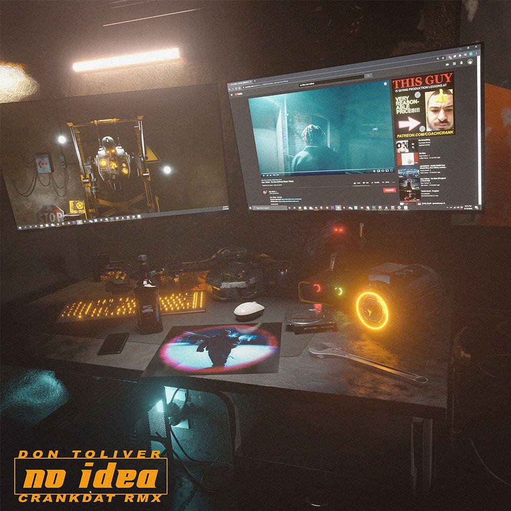 No Idea (Crankdat Re-Crank)