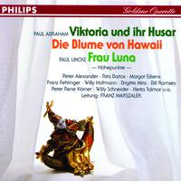 Viktoria und ihr Husar - Die Blume von Hawaii - Frau Luna