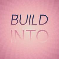 Build Into