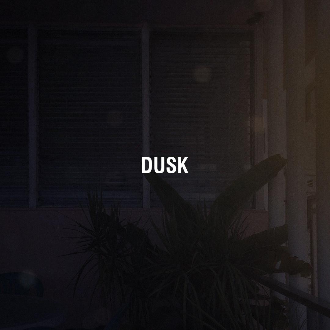 Dusk