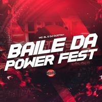 Baile da Power Fest