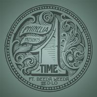 One Time (feat. D LO & Beeda Weeda)
