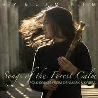 Songs of the Forest Calm