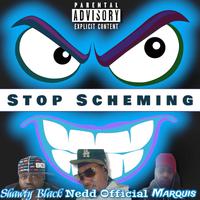 Stop Scheming