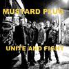 Mustard Plug - Unite and Fight