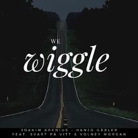 We Wiggle (feat. Volney Morgan & Svart Pa Vitt)