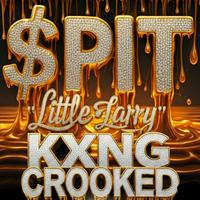 $PIT (feat. KXNG Crooked)