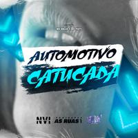 Automotivo Catucada