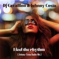 I Feel the Rhythm (Johnny Costa Radio Mix)