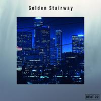 Golden Stairway Beat 22