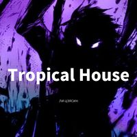 Tropical House