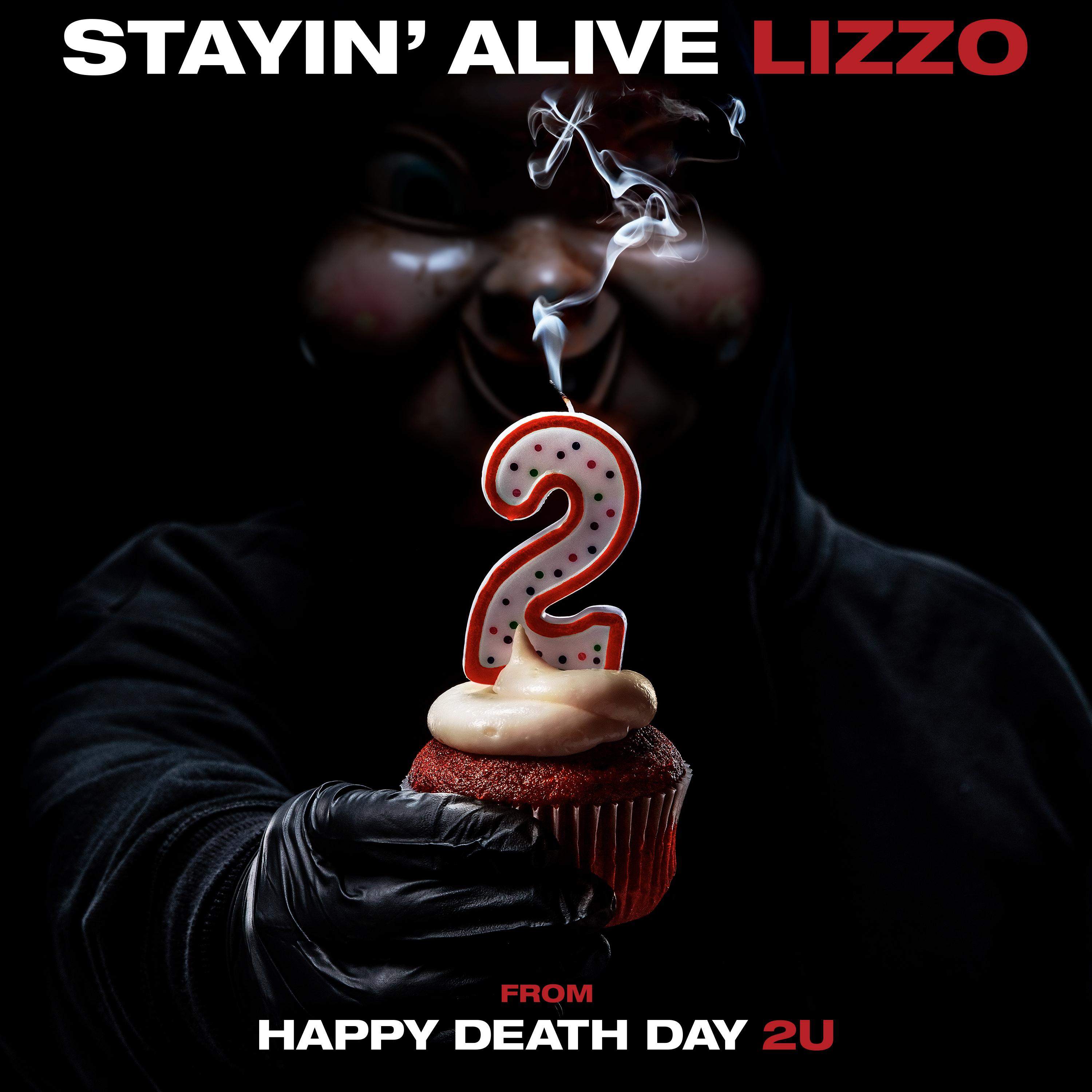 Stayin' Alive (from Happy Death Day 2U)_Lizzo_Stayin' Alive (from Happy Death Day 2U) | 在线播放_Stayin' Alive (from Happy Death Day 2U)歌词_Stayin' Alive (from Happy Death Day 2U)下载 | 网易云音乐