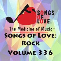 Songs of Love: Rock, Vol. 336