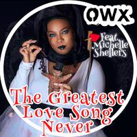 The Greatest Love Song Never (feat. Michelle Shellers)