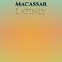 Macassar Latinly