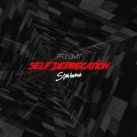 Self Deprecation (Extended Mix)