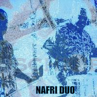 NAFRI DUO资料,NAFRI DUO最新歌曲,NAFRI DUOMV视频,NAFRI DUO音乐专辑,NAFRI DUO好听的歌