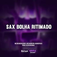 Sax Bolha Ritimado